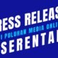 Publikasi press release secara serentak merupakan langkah tepat untuk manajemen reputasi: program sosialisasi dan kampanye personal branding/product branding maupun pemulihan citra (memperbaiki nama baik. (Dok. Haiindonesia.com/Budipur)